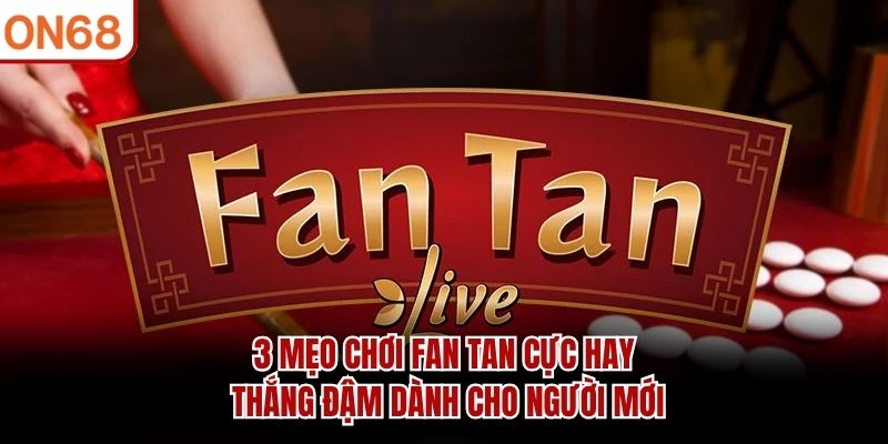 Fan Tan